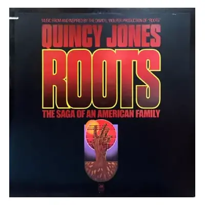 VG+ | VG+ LP Quincy Jones: Roots (The Saga Of An American Family)