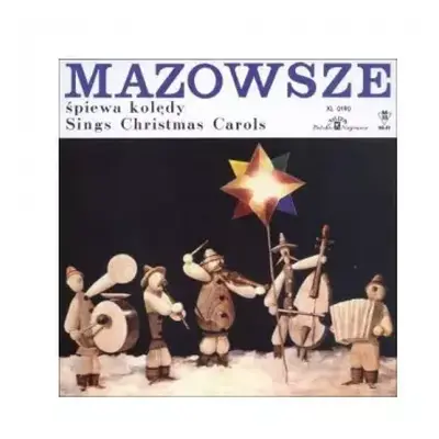 CD Mazowsze: Śpiewa Kolędy - Sings Christmas Carols