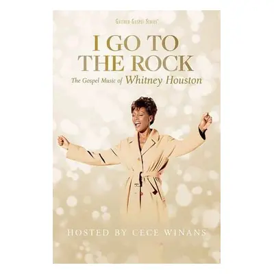 DVD Whitney Houston: I Go To The Rock: The Gospel Music Of Whitney Houston