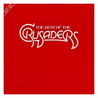 NM | VG+ 2LP The Crusaders: The Best Of The Crusaders