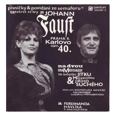 VG+ | VG+ 2SP Jiří Suchý: Dr Johann Faust, Praha II., Karlovo Nám. 40