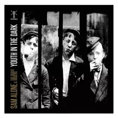 CD Sam Alone & The Gravediggers: Youth In The Dark