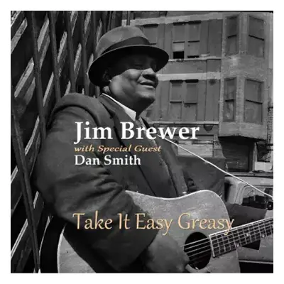 CD Brewer,jim / Smith,dan: Take It Easy Greasy