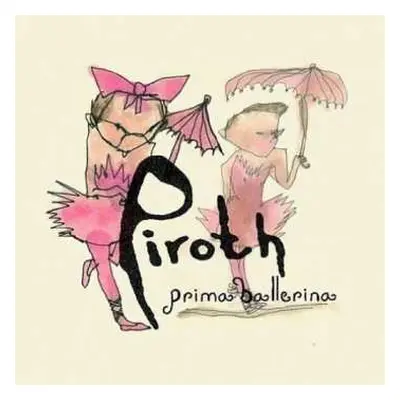 CD Piroth: Prima Ballerina