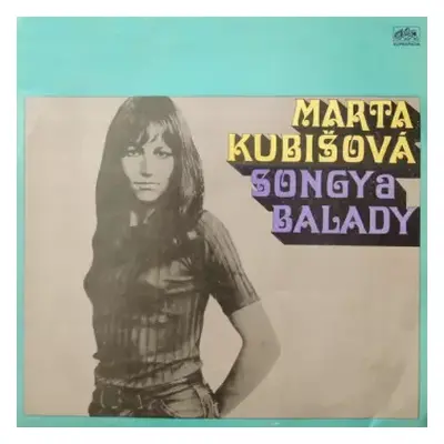 VG | VG+ LP Marta Kubišová: Songy A Balady