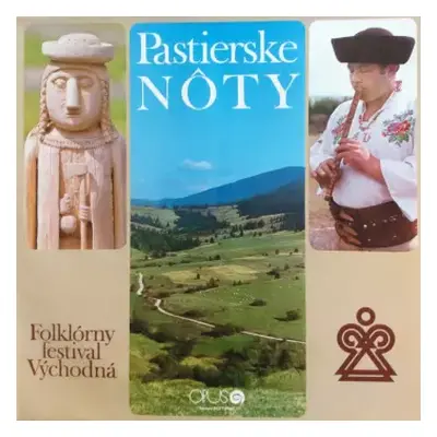 NM | VG+ LP Various: Pastierske Nôty - Folklórny Festival Východná