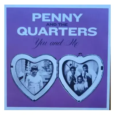 SP Penny & The Quarters: You And Me CLR