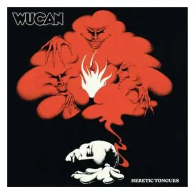 LP Wucan: Heretic Tongues