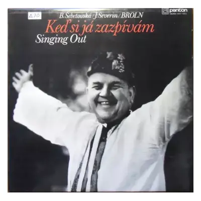 VG | VG+ LP Brněnský Rozhlasový Orchestr Lidových Nástrojů: Keď Si Já Zazpívám / Singing Out