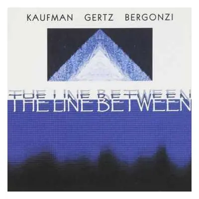 CD Jerry Bergonzi: The Line Between