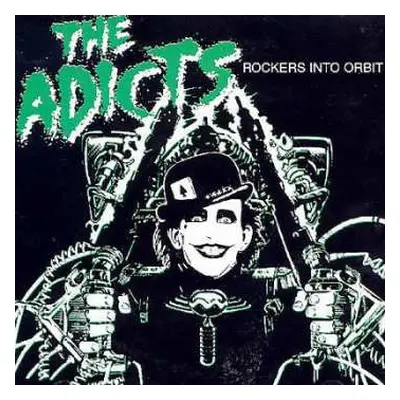 2LP The Adicts: Rockers Into Orbit