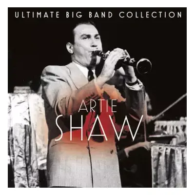 CD: Ultimate Big Band Collection: Artie Shaw