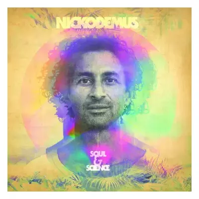 CD Nickodemus: Soul & Science