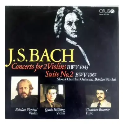 NM | VG+ LP Johann Sebastian Bach: Concerto For 2 Violins BWV 1043 • Suite No. 2 BWV 1067