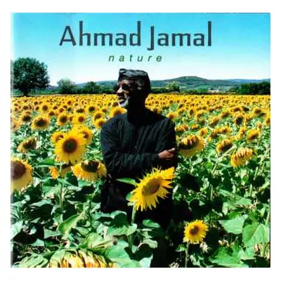 CD Ahmad Jamal: Nature - The Essence Part III