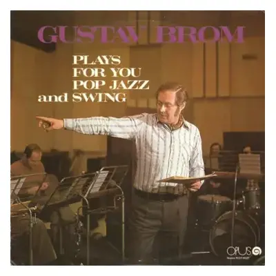 VG+ | VG+ LP Gustav Brom: Plays For You Pop Jazz And Swing