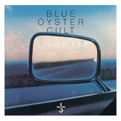 CD Blue Öyster Cult: Mirrors