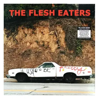 2LP The Flesh Eaters: I Used To Be Pretty