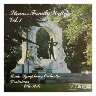 NM | VG+ LP Slovak Radio Symphony Orchestra: Strauss Family Waltzes Vol. 1