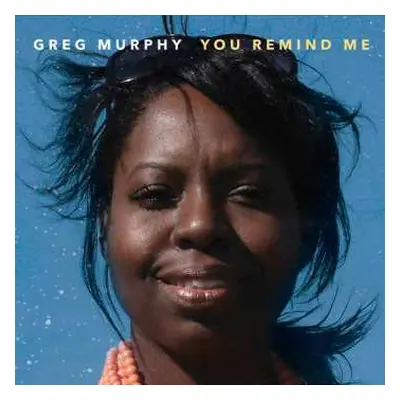 CD Greg Murphy: You Remind Me