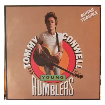 NM | VG+ LP Tommy Conwell And The Young Rumblers: Guitar Trouble