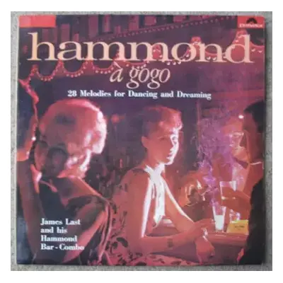 NM | VG+ LP James Last & His Hammond Bar Combo: Hammond À Gogo