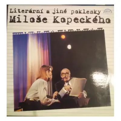 VG+ | NM LP Miloš Kopecký: Literární A Jiné Poklesky Miloše Kopeckého