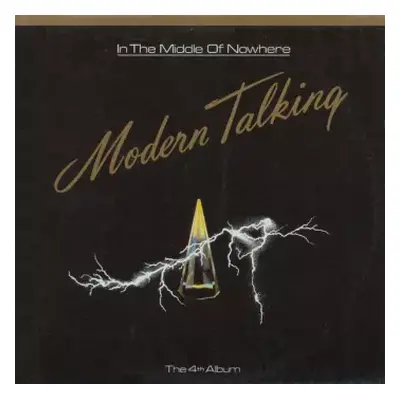 VG+ | VG LP Modern Talking: In The Middle Of Nowhere - The 4th Album