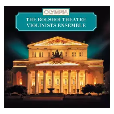 CD Ансамбль Скрипачей Большого Театра СССР: The Bolshoi Theatre Violinists Ensemble