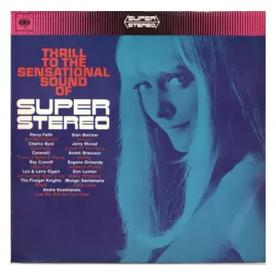 VG+ | VG+ LP Various: Thrill To The Sensational Sound Of Super Stereo