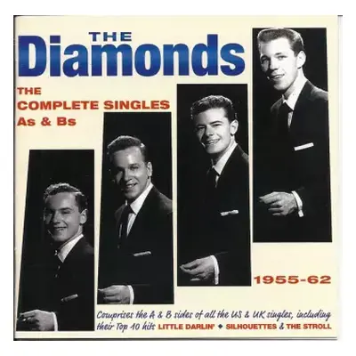 2CD The Diamonds: The Complete Singles As & Bs 1955-62