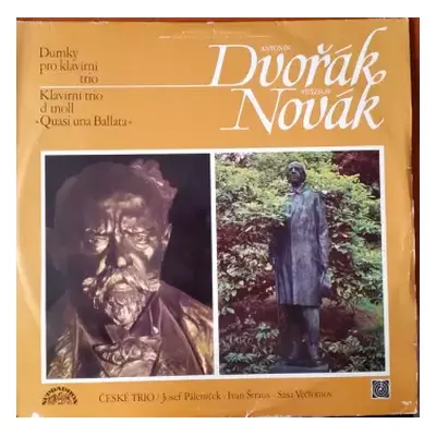 VG+ | VG LP Antonín Dvořák: Dumky Pro Klavírní Trio / Klavírní Trio D Moll "Quasi Una Ballata"