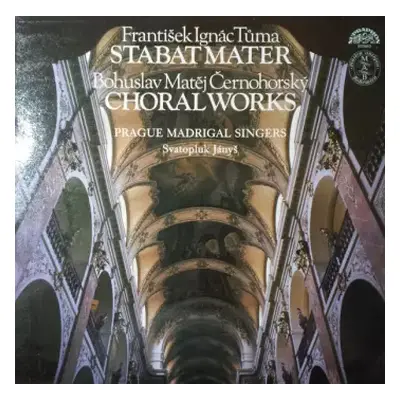 VG+ | NM LP František Ignác Tůma: Stabat Mater - Choralworks