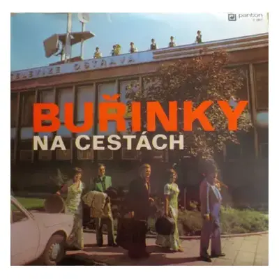 VG+ | VG+ LP Buřinky: Buřinky Na Cestách