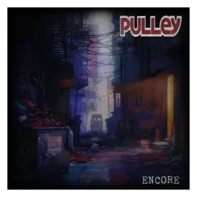 2LP Pulley: Encore CLR