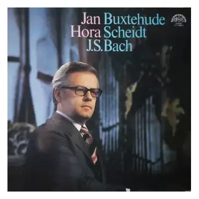 NM | NM LP Johann Sebastian Bach: Jan Hora - Buxtehude, Scheidt, J.S.Bach