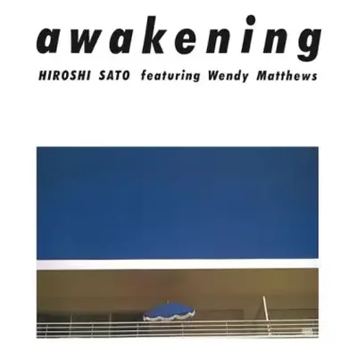 LP Hiroshi Sato: Awakening = アウェイクニング CLR | LTD