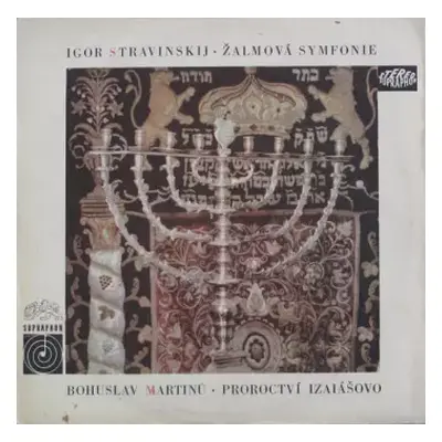 VG+ | VG+ LP Bohuslav Martinů: Žalmová Symfonie / Proroctví Izaiášovo (MONO)