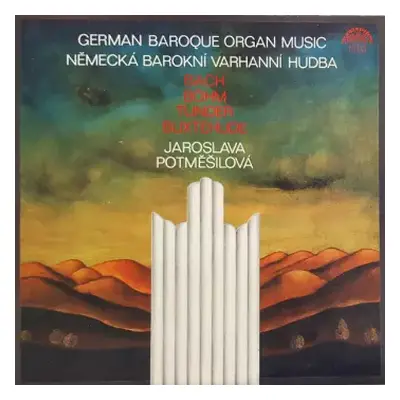 NM | VG+ LP Jaroslava Potměšilová: German Baroque Organ Music