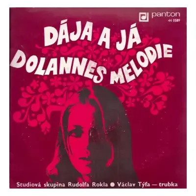 VG+ | VG+ SP Studiová Skupina Rudolfa Rokla: Dája A Já / Dolannes Melodie