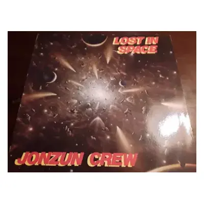 VG+ | VG+ LP The Jonzun Crew: Lost In Space