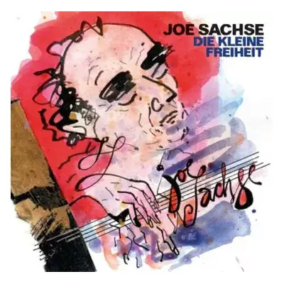 CD Joe Sachse: Die Kleine Freiheit