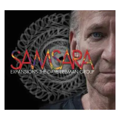 CD Expansions:The Dave Liebman Group: Samsara