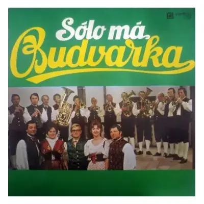 VG+ | VG+ LP Budvarka: Sólo Má Budvarka