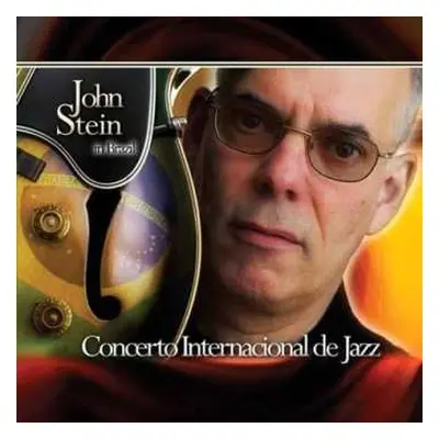 CD John Stein: Concerto Internacional de Jazz