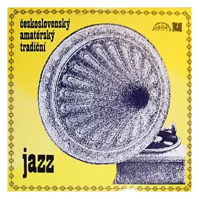 NM | VG+ LP Various: Československý Amatérský Tradiční Jazz