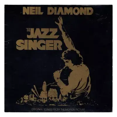 VG+ | VG+ LP Neil Diamond: The Jazz Singer (Original Songs From The Motion Picture)