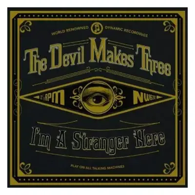 LP The Devil Makes Three: I'm A Stranger Here