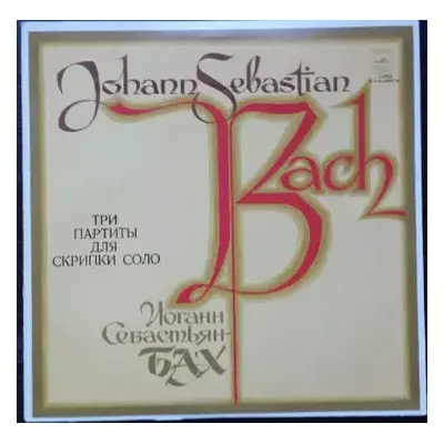 NM | VG+ LP Johann Sebastian Bach: Partitas For Solo Violin