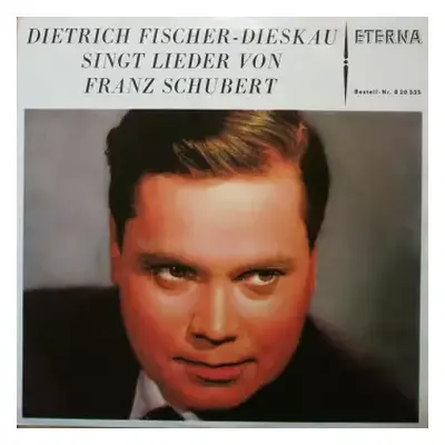 NM | VG+ LP Franz Schubert: Dietrich Fischer-Dieskau Singt Lieder Von Franz Schubert